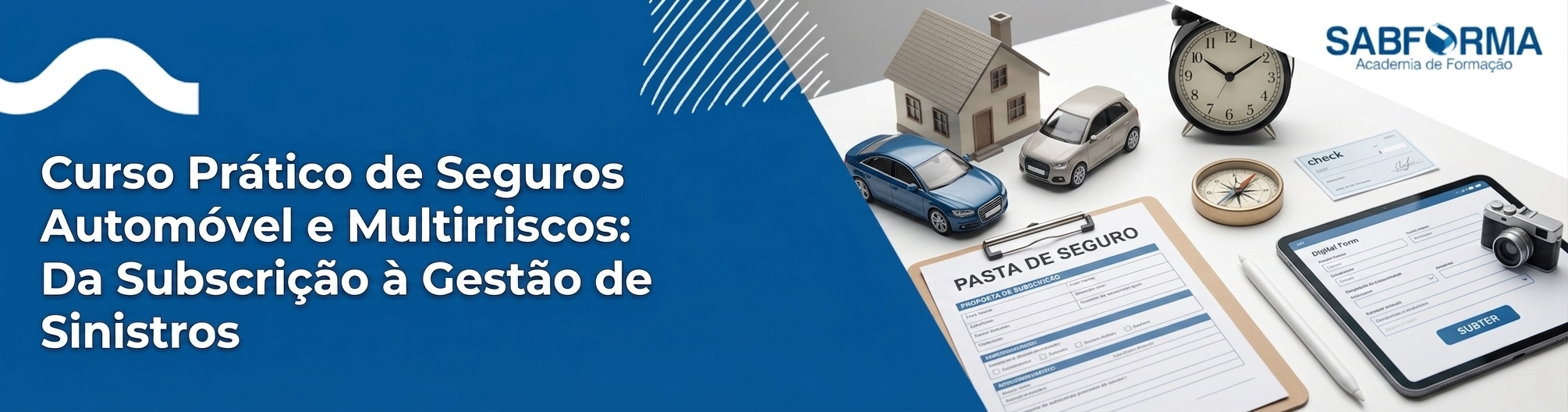 A1.2026 Curso Prático de Seguros Automóvel e Multirriscos