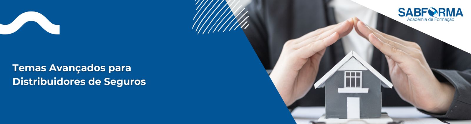 Temas avançados para distribuidores de seguros